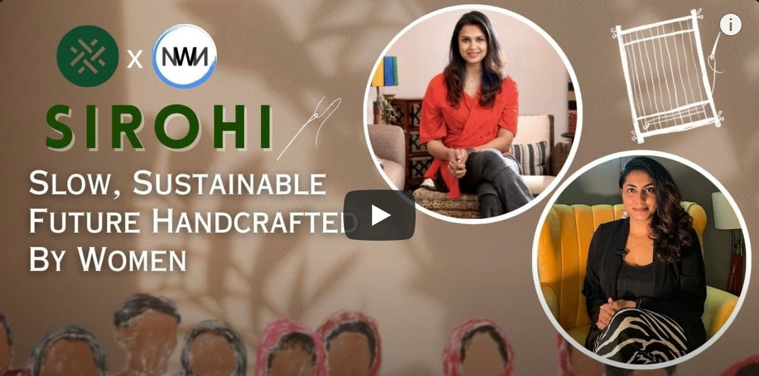 Slow, sustainable future handcrafted by women