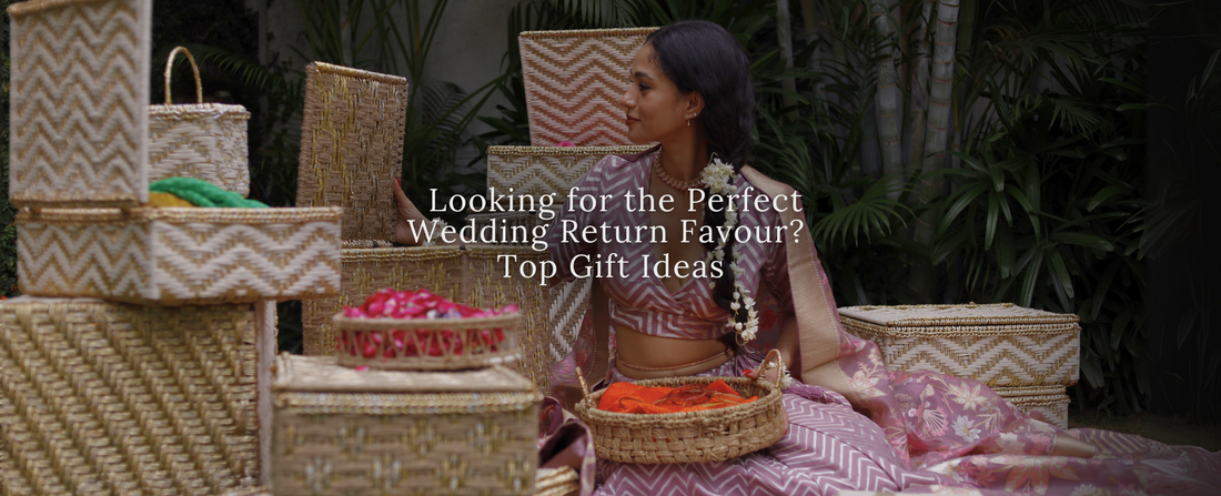 Looking for the Perfect Wedding Return Favour?